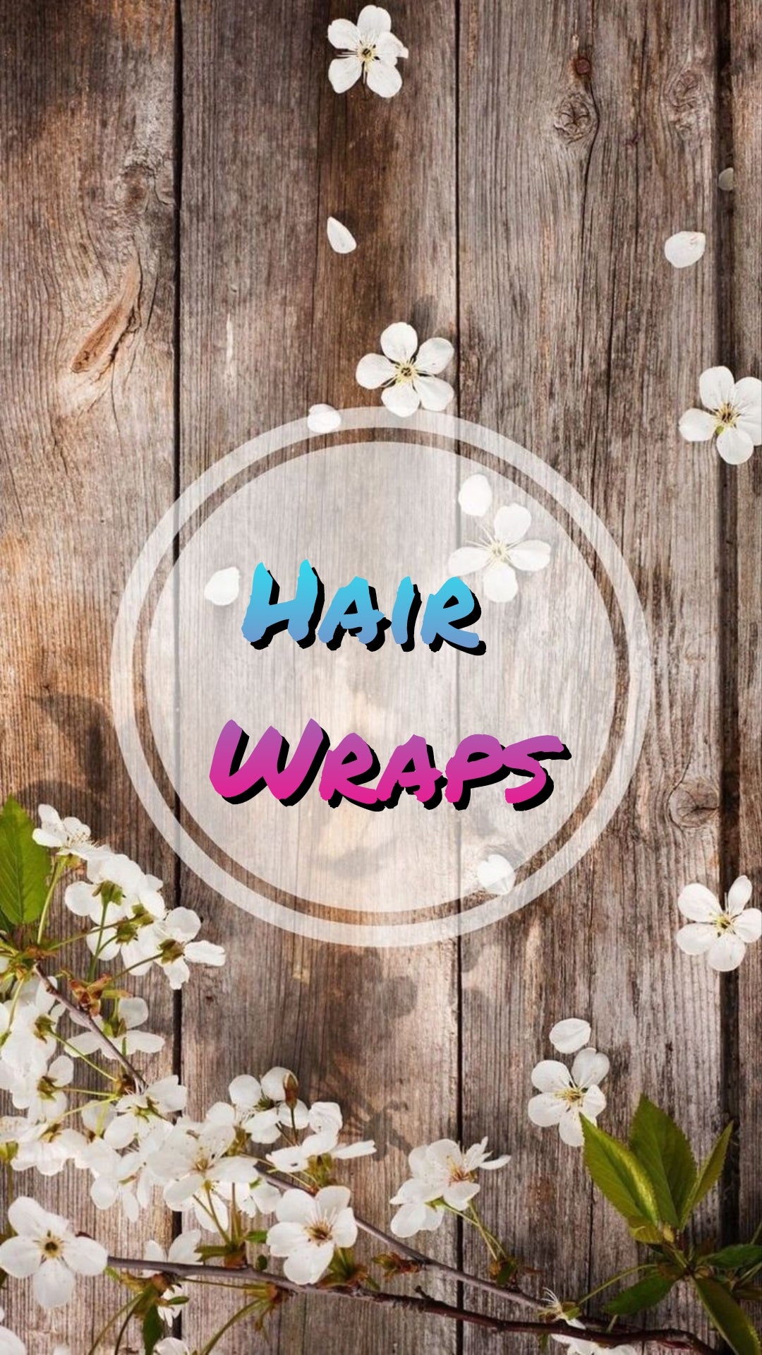 Hair Wraps