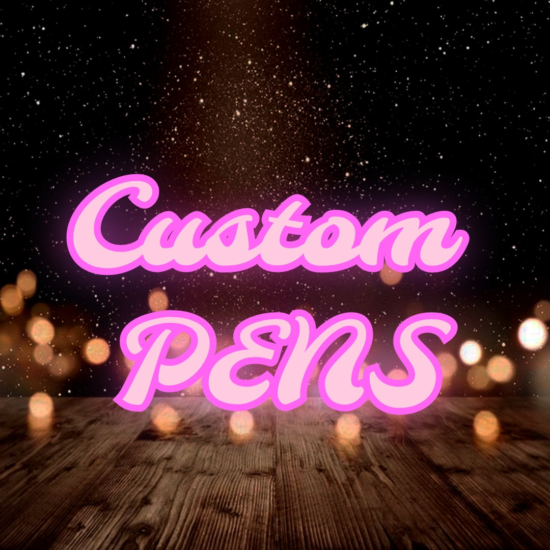 Custom Pen