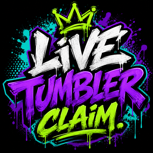 Live Tumbler Claim